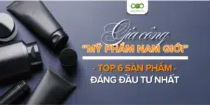 Gia cong my pham nam gioi tai Shizencos