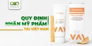 Quy dinh nhan my pham tai Viet Nam