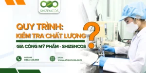 Kiem nghiem chat luong trong gia cong my pham tai Shizencos