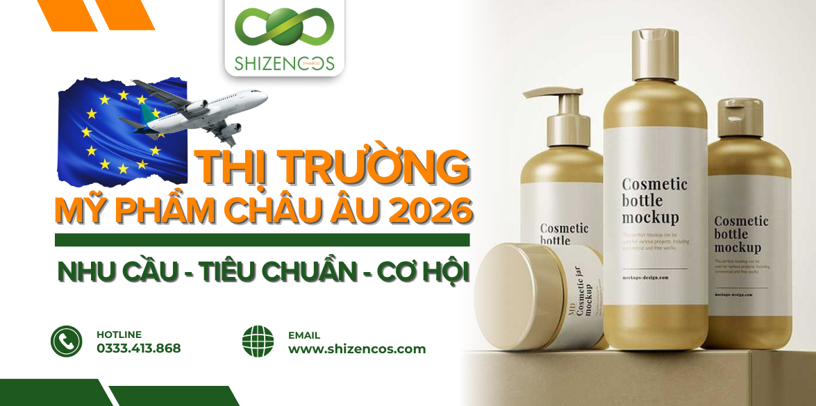 Thị Trường Mỹ Phẩm Châu Âu 2026: Nhu cầu – Tiêu Chuẩn – Cơ Hội Kinh Doanh Cho Thương Hiệu Việt 1 Nhu cau va co hoi cho thuong hieu Viet tai thi truong EU 2026