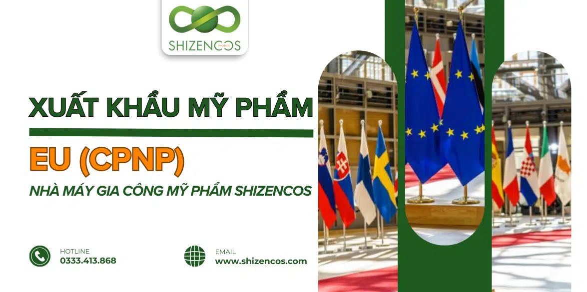 Quy Định Xuất Khẩu Mỹ Phẩm Đi Mỹ, EU, Nhật, Hàn – Cập Nhật Mới Nhất 3 Quy dinh xuat khau my pham sang EU