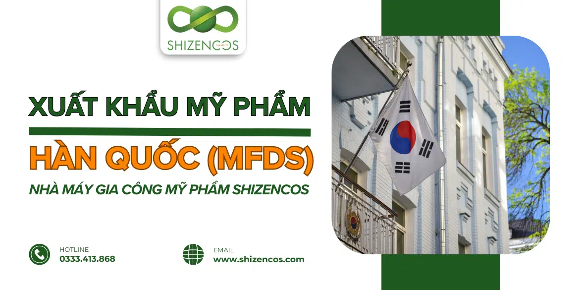 Quy Định Xuất Khẩu Mỹ Phẩm Đi Mỹ, EU, Nhật, Hàn – Cập Nhật Mới Nhất 5 Quy dinh xuat khau my pham sang Han Quoc