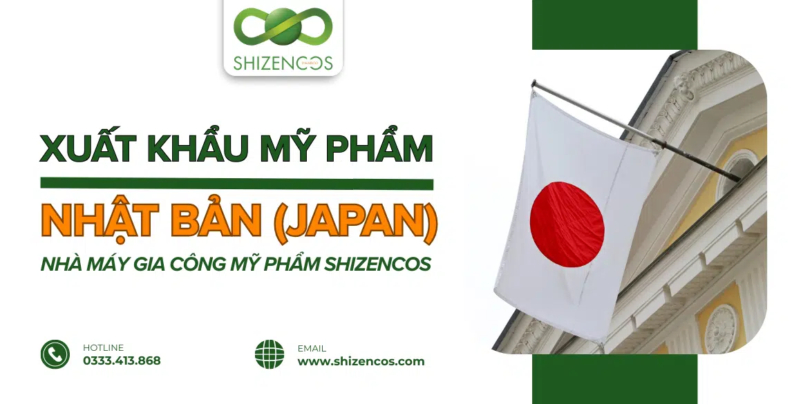 Quy Định Xuất Khẩu Mỹ Phẩm Đi Mỹ, EU, Nhật, Hàn – Cập Nhật Mới Nhất 4 Quy dinh xuat khau my pham sang Nhat Ban